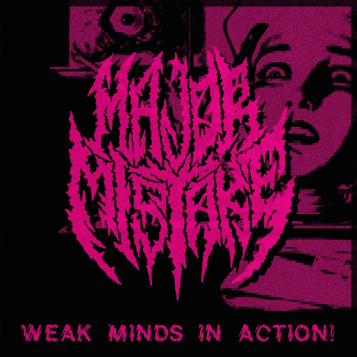 Major Mistake : Weak Minds in Action!